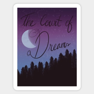 The Court of Dreams Sticker